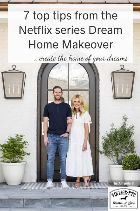 7 top tips from the Netflix series Dream Home Makeover